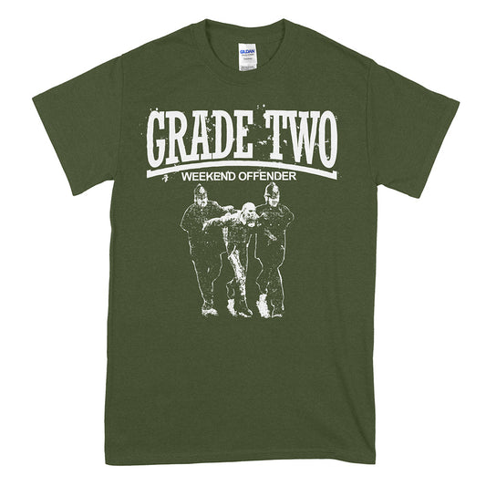 Grade 2 (Weekend Offender) T-Shirt
